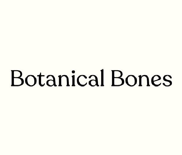 Botanical Bones